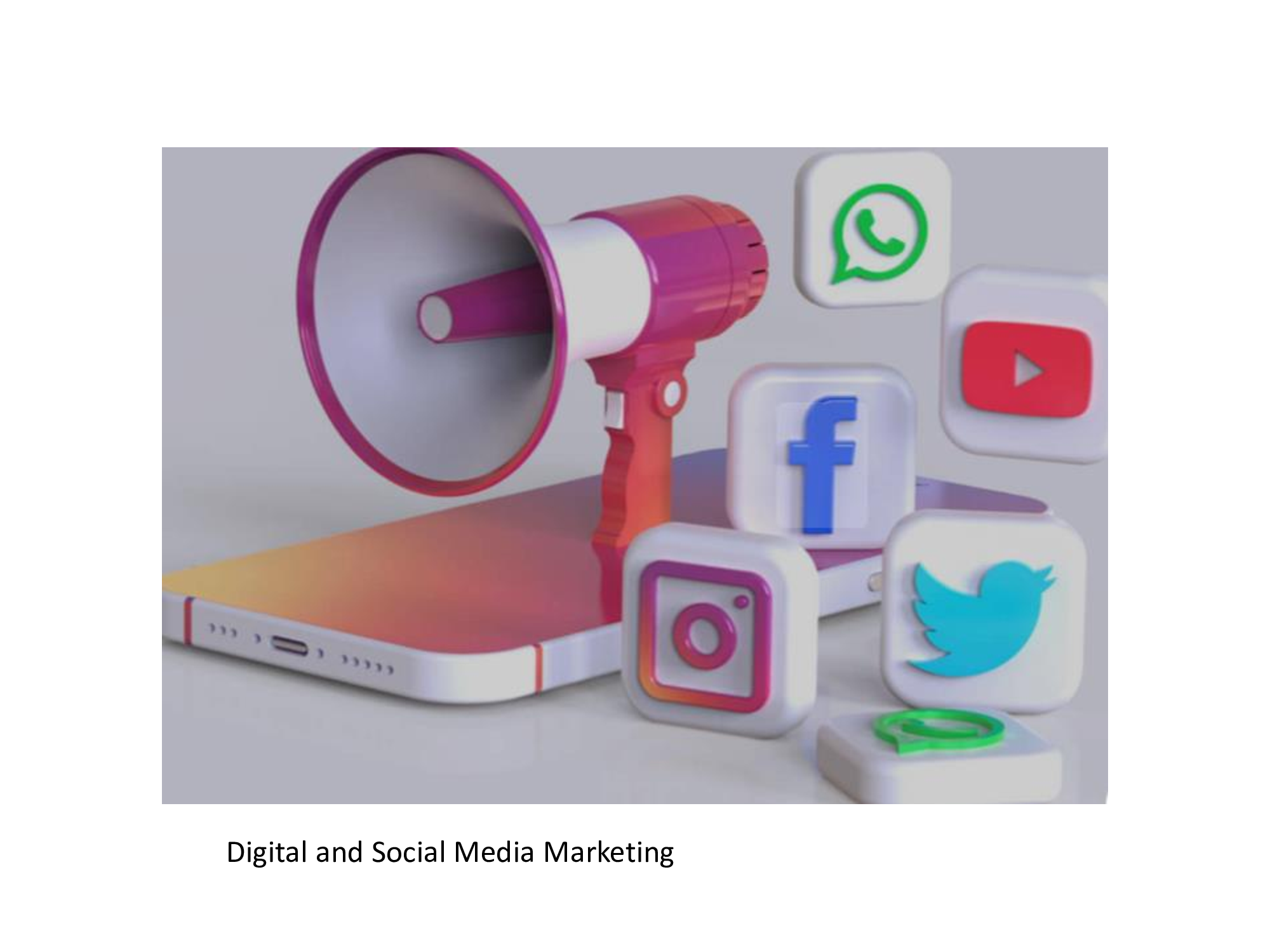 Digital and Social Media Marketing