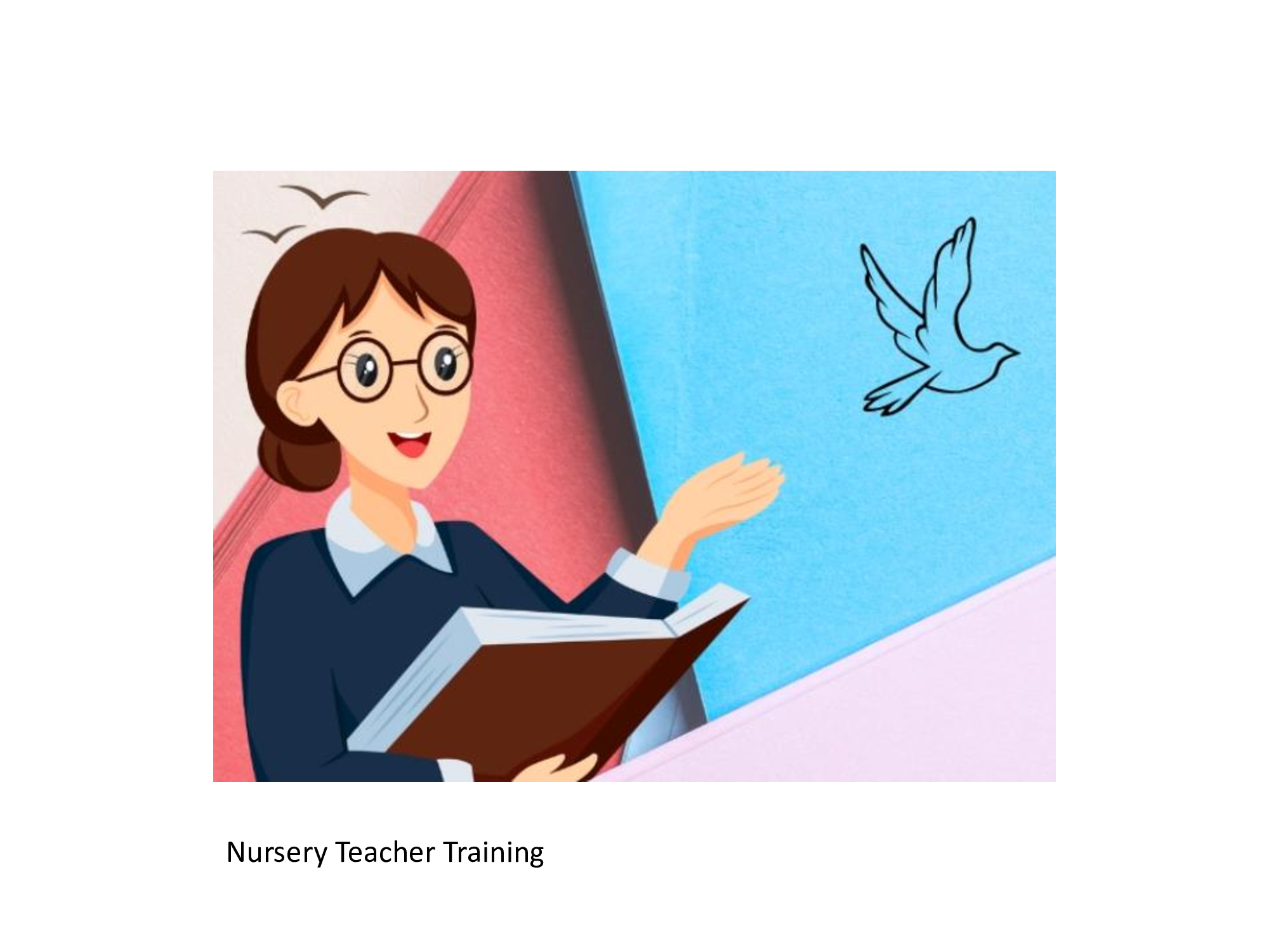 Nursery Teacher Training